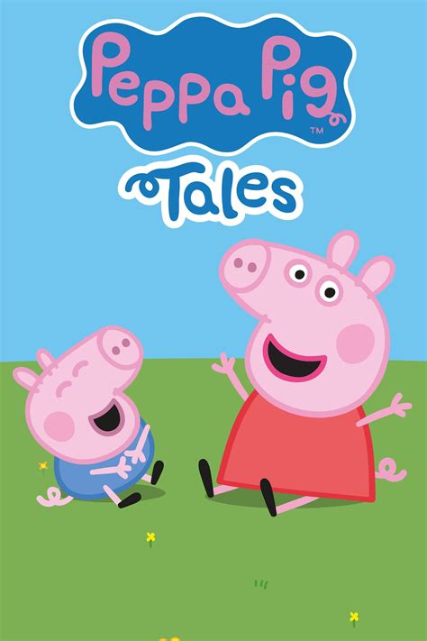 peppa pig tales news|Peppa Pig Tales (2022) .